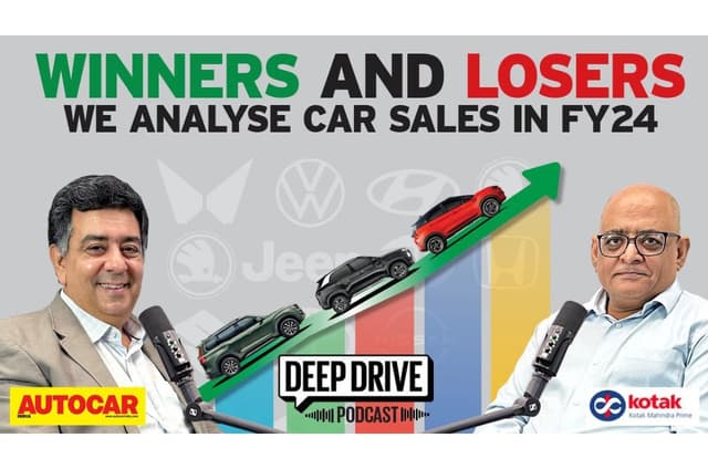 Deep Drive Podcast: Evaluating FY24 car sales